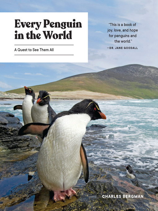 Title details for Every Penguin in the World by Charles Bergman - Available